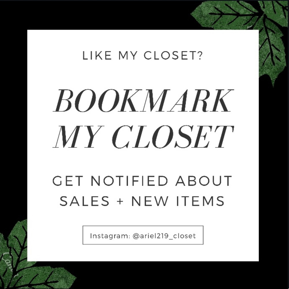 Bookmark my closet! For future sales